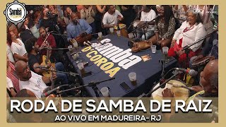 Samba D Coroa Ao vivo em Madureira Só Samba de Raiz e Partido Alto [upl. by Enitsua136]