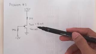 JFETDMOSFET Problem 1 Fixed Bias [upl. by Gerek337]