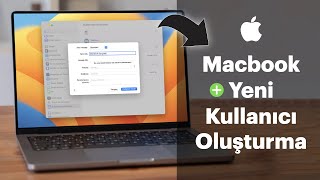 Macbook Yeni Kullanıcı Oluşturma 2024 [upl. by Asaert512]