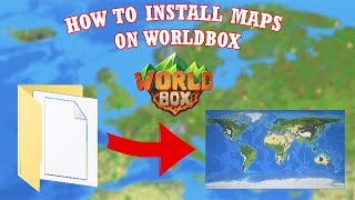 How to Download and Install any Map in WorldBox  Simple amp Easy Tutorial [upl. by Aile]