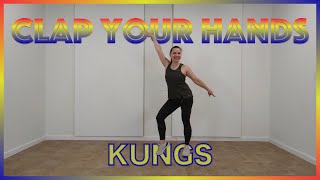 Clap Your Hands by KUNGS  Dance Fitness Routine  NatalyaK choreo [upl. by Grannia]