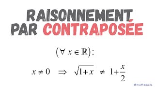 LOGIQUE  RAISONNEMENT PAR CONTRAPOSÉE [upl. by Eurydice89]