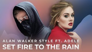 Alan Walker Style  Adele  Set Fire To The Rain Albert Vishi Remix [upl. by Lewie180]