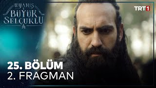 Uyanış Büyük Selçuklu 25 Bölüm 2 Fragman [upl. by Urson]