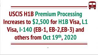 USCIS H1B I140 Premium Processing fee increased to 2500 from Oct 192020 [upl. by Ellehcir]