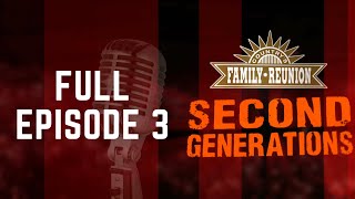 Second Generation Full Episode Three [upl. by Tiler]