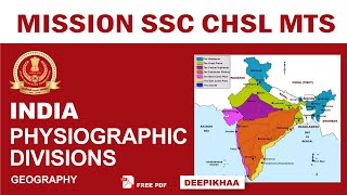 Major Physiographic divisions of India  Indian Geography by Deepikhaa  SSC CHSL  Race Part 1 [upl. by Scrivenor]