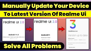 How to Manual update any realme smartphone to latest version of Realme ui full process explained [upl. by Germin]