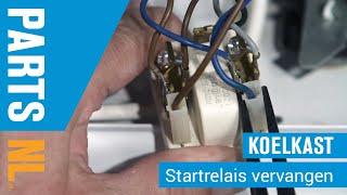 Startrelais vervangen van koelkast PartsNL uitleg [upl. by Eannaj742]