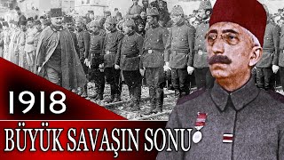 122  OSMANLI TARİHİ  BİRİNCİ DÜNYA SAVAŞININ SONU VAHİDETTİN [upl. by Haroppizt]