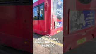 LX12 DKAStagecoach London 2012Reg ADL Enviro200 busspotting londonbus fortheloveofbuses [upl. by Xed363]