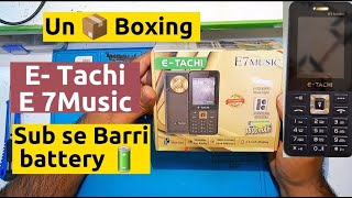 ETachi E7 Music Unboxing And Review  Exploring Feature  Price in Pakistan  Ahmad mobile Tech [upl. by Einttirb227]