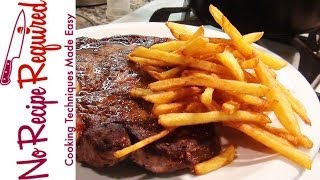 Steak Frites Steak and Fries  NoRecipeRequiredcom [upl. by Festus645]