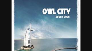 ♪♫ 01 Cave In  Ocean Eyes  Owl City HD ♫♪ [upl. by Elacim]