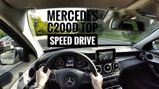 MercedesBenz C200d 2016  POV on german Autobahn by day and night  Top Speed Drive [upl. by Brinna]