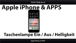 Taschenlampe EINSCHALTEN  AUSSCHALTEN  Helligkeit einstellen  iPhone 7 plus IOS 10 [upl. by Anyahc]