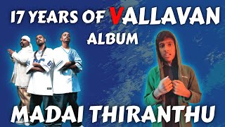 Madai Thiranthu Cover  Yogi B amp Natchatra  Sean FL  17 Years of VALLAVAN Album [upl. by Ekoorb]