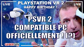 PSVR 2  UN AN DEJA  COMPATIBILITE PCVR OFFICIELLE  ANNONCES DE JEUX A VENIR [upl. by Vassili]