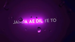 🥀Janda Hai Dil Jandi Hai Tu Whatsapp Status  New Black Screen Lyrics Status  iMovie Black Screen [upl. by Assenyl]