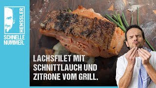 Schnelles Lachsfilet mit Schnittlauch und Zitrone Rezept von Steffen Henssler [upl. by Rehpotsirhc623]