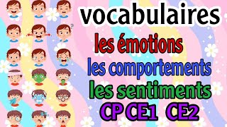 vocabulairesles sentimentsles comportementsles émotions apprendre le français pour les petits [upl. by Caruso]