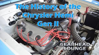 The History of the Chrysler Hemi Gen II [upl. by Franzoni]