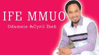 Chukwu Dum Eje By Odumeje and Ibeh Cyril [upl. by Ebbie]