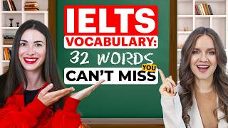 Score 90 on IELTS with this vocabulary 32 words YOU MUST KNOW [upl. by Icats385]