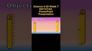 Science 4 Q1 Week 7 MATATAG PowerPoint Presentation matatagcurriculum matatag grade4 [upl. by Birk]