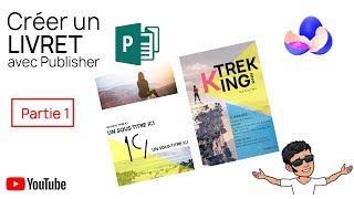 Créer un Livret avec Microsoft Publisher Partie 1 [upl. by Nylassej564]