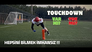 TOUCHDOWN VAR MI YOK MU HEPSİNİ BİLMEK İMKANSIZ [upl. by Millhon330]