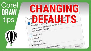 Changing Document Defaults in CorelDraw [upl. by Ahsiruam]