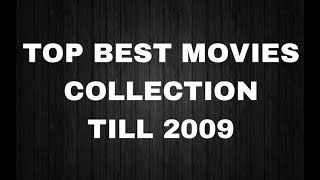 TOP BEST HOLLYWOOD MOVIES TILL 2009 [upl. by Ahkeber]