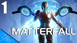 Matterfall  PS4  Gameplay  Episode 1  Trying out the 1st level [upl. by Enirol]