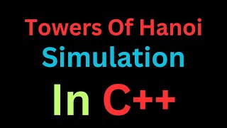 Create Towers of Hanoi simulation in C [upl. by Millford42]