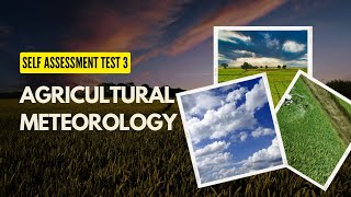 Agricultural meteorology  Selfassessment test  100 MCQs analysis  ICAR JRF SRF NET agronomy [upl. by Naitsirhk110]