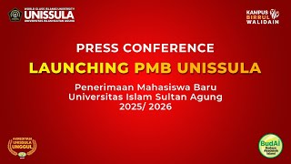 Press Conference Launching PMB UNISSULA 2025  2026 [upl. by Corvese]