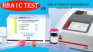 HBA1C Blood Testকিভাবে Semi Automated Biochemistry Analyzer এ HBA1C Test করবেন Ion Exchange [upl. by Ela]