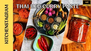 How To Make Thai Red Curry Paste From Scratch  Kitchenstagram [upl. by Drarrej]