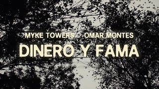 Myke Towers amp Omar Montes  DINERO y FAMA Video Oficial [upl. by Dal]