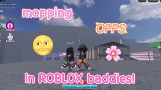 Mopping OPPS in ROBLOX BADDIES [upl. by Safier207]