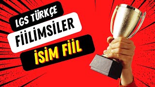 8 Sınıf Türkçe Fiilimsiler  İsim Fiil Konu Anlatımı  LGS Kampı Türkçe Fiilimsiler [upl. by Proudfoot]