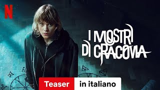 I mostri di Cracovia Stagione 1 Teaser  Trailer in italiano  Netflix [upl. by Mauricio]