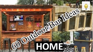 60 OUTDOOR BAR IDEAS  HOME IDEAS [upl. by Fachini]