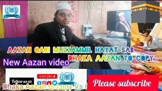 New Aazanazanviralvideolongvideoqari MUZZAMMILHAYATVUDIOviralvideoislamiclove [upl. by Armond121]