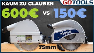 🔥 75mm Schnitthöhe Scheppach PL75 und Festool TS75 Tauchsägen im Vergleich  inkl Verlosung [upl. by Sipple]