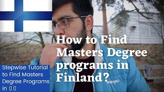 How to Find Masters Degree Programs in Finland🇫🇮 [upl. by Anovad]