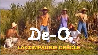 La Compagnie Créole  DeO Clip officiel [upl. by Ettenay807]