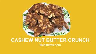 Cashew Nut Butter Crunch [upl. by Robert8]