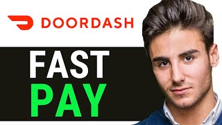 UPDATED 2024 How to Do Fast Pay with DoorDash 2024 [upl. by Sirovaj]